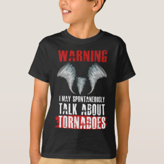 Storm Chaser Funny Tornado Twister Quote Gift T-shirt