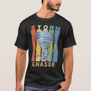 Storm Chaser Weather Storm Tornado Hurricane Watch T-shirt