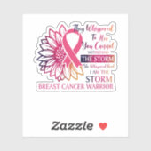 Storm Whispered Back I'm Breast Cancer Warrior Sticker (Vel)