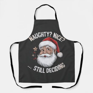 Stout? Braaf? Nog steeds besluiteloos Funny Santa Schort