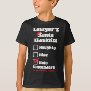 Stoute Leuke Advocate Kerst Checklist Lelijk Zweet T-shirt