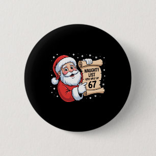Stoute Lijst Kinderen Die 67 Grappige Meme 6 7 Ker Ronde Button 5,7 Cm