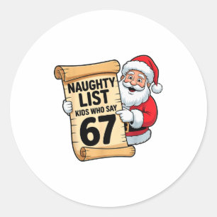 Stoute Lijst Kinderen Die 67 Grappige Meme Kerstmi Ronde Sticker