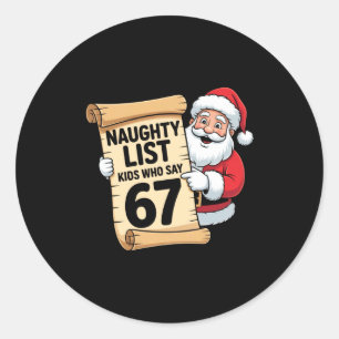 Stoute Lijst Kinderen Die 67 Grappige Meme Kerstmi Ronde Sticker