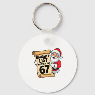 Stoute Lijst Kinderen Die 67 Grappige Meme Kerstmi Sleutelhanger