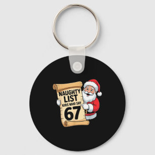 Stoute Lijst Kinderen Die 67 Grappige Meme Kerstmi Sleutelhanger