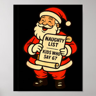 Stoute Lijst Kinderen Die 67 Kerstmis Zes Zeven Z Poster