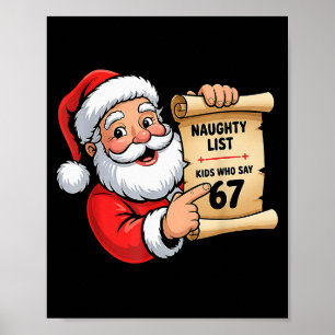 Stoute Lijst Kinderen Die 67 Kerstmis Zes Zeven Z Poster