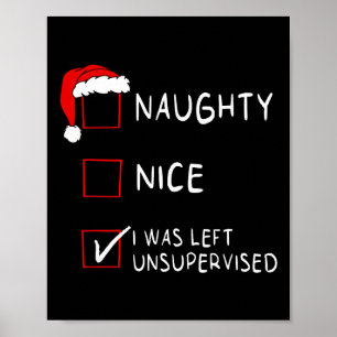 Stoute Nette Lijst Werd Onbeheerd Achtergelaten Ma Poster