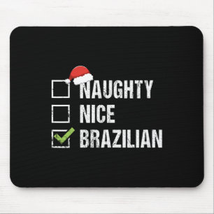 Stoute Nice Braziliaanse Santa Hat Kerstmis Muismat