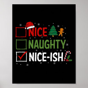 Stoute Nice Nice-ish Kerst Pyjama Santa Clau Poster