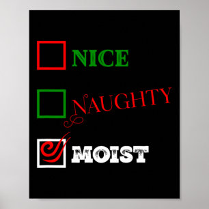Stoute of mooie of vochtige lelijke kerst grap 1 poster