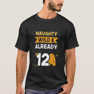 Stoute Wild & Al 12 Verjaardag Imker Bij T-shirt