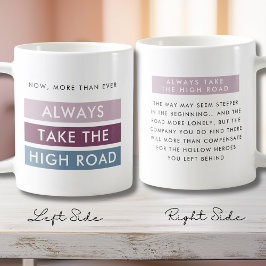 Stoutmoedige typografie Neem de hoge weg Koffiemok