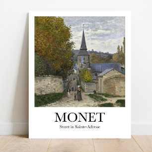 Straat in Sainte-Adresse door Claude Monet Poster
