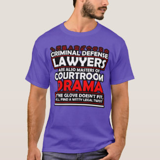 Strafrechtadvocaten zijn meesters van de rechtszaa t-shirt