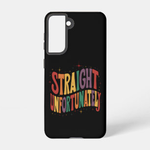 Straight Helaas Groovy LGBTQ Pride Gay Samsung Galaxy Hoesje