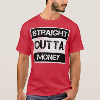 Straight Out Geld Vintage Noodlijdende Souvenir T-shirt