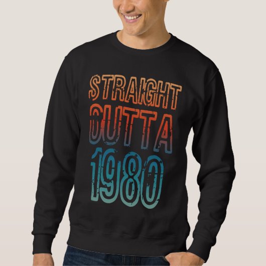 Straight Outta 1980 Trui (Voorkant)