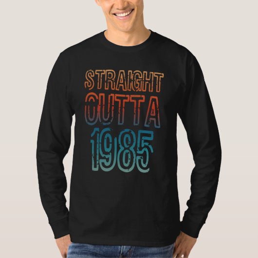 Straight Outta 1985 T-shirt (Voorkant)