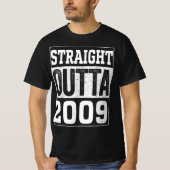 Straight Outta 2009 , 2009 Happy Birthday Gift T-shirt (Voorkant)