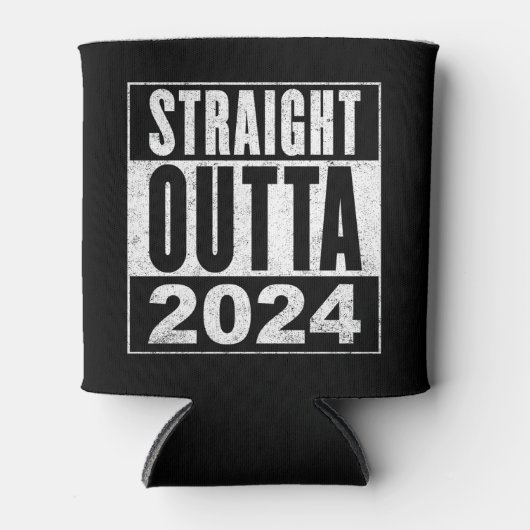 Straight Outta 2024 Blikjeskoeler (Voorkant)