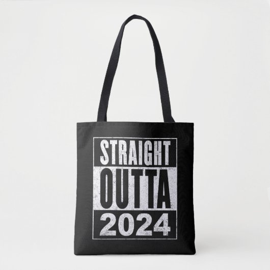 Straight Outta 2024 Draagtas (Voorkant)