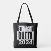 Straight Outta 2024 Draagtas (Achterkant)