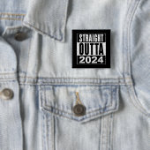 Straight Outta 2024 Vierkante Button 5,1 Cm (In situ)