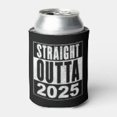 Straight Outta 2025 Blikjeskoeler (Blikje Voorkant)