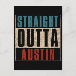 Straight Outta Austin Texas TX Verenigde Staten Briefkaart