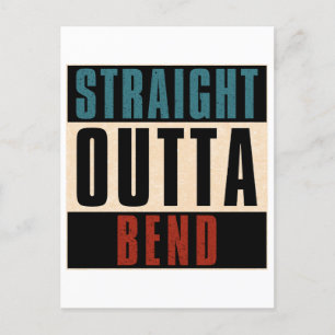 Straight Outta Bend Oregon OR Briefkaart