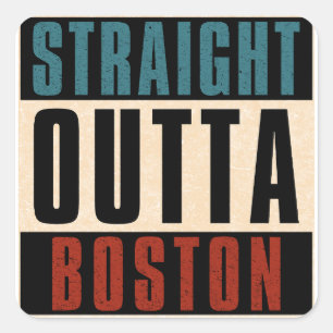 Straight Outta Boston Massachusetts MA Verenigde S Vierkante Sticker
