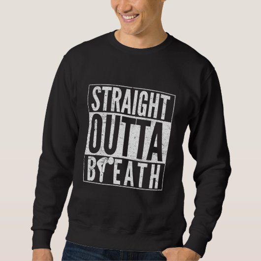 Straight Outta Breath  Running Jokes For Runner Trui (Voorkant)