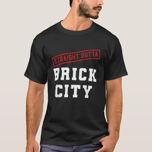 Straight Outta Brick City Newark NJ City New Jerse T-shirt (Voorkant)