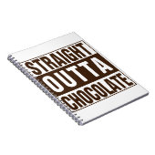Straight Outta Brown Chocolate Notitieboek (Rechterzijde)