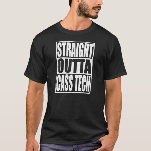 Straight Outta Cass Tech T-shirt (Voorkant)