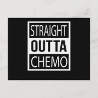 Straight Outta Chemo Funny Battle Cancer Gift