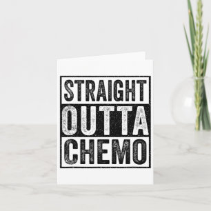 Straight Outta Chemo Funny Byttle Kanker Bewustzij Kaart