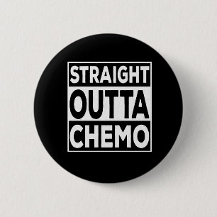 Straight Outta Chemo Ronde Button 5,7 Cm