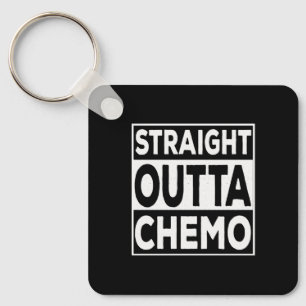 Straight Outta Chemo Sleutelhanger