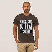 Straight Outta Chemo T-shirt (Voorkant volledig)