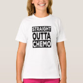 Straight Outta Chemo T-shirt (Voorkant)