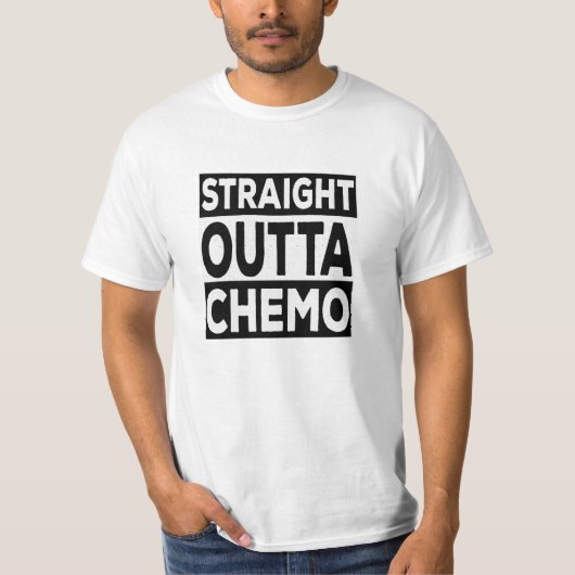 Straight Outta Chemo T-shirt (Voorkant)