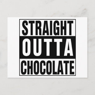 Straight Outta Chocolate Briefkaart