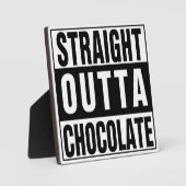 Straight Outta Chocolate Fotoplaat (Voorkant)
