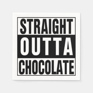Straight Outta Chocolate Servet