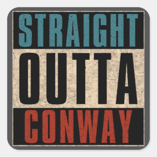 Straight Outta Conway Arkansas AR Vierkante Sticker