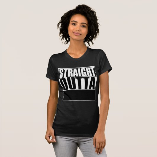 STRAIGHT OUTTA CUSTOM YOUR TEXT HERE TEE T-SHIRT (Voorkant volledig)