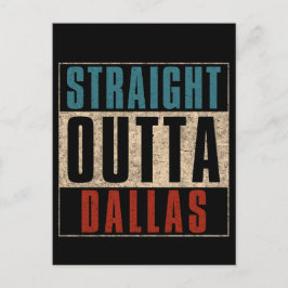 Straight Outta Dallas Texas TX Verenigde Staten Briefkaart